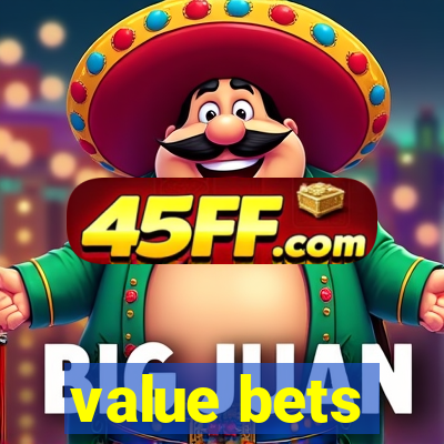 value bets